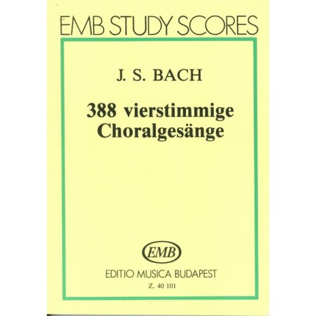 388 VIERSTIMMIGE CHORALGESANGE