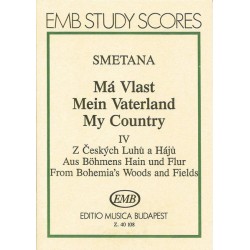MEIN VATERLAND 4 - FROM BOHEMIA'S WOODS AND FIELDS