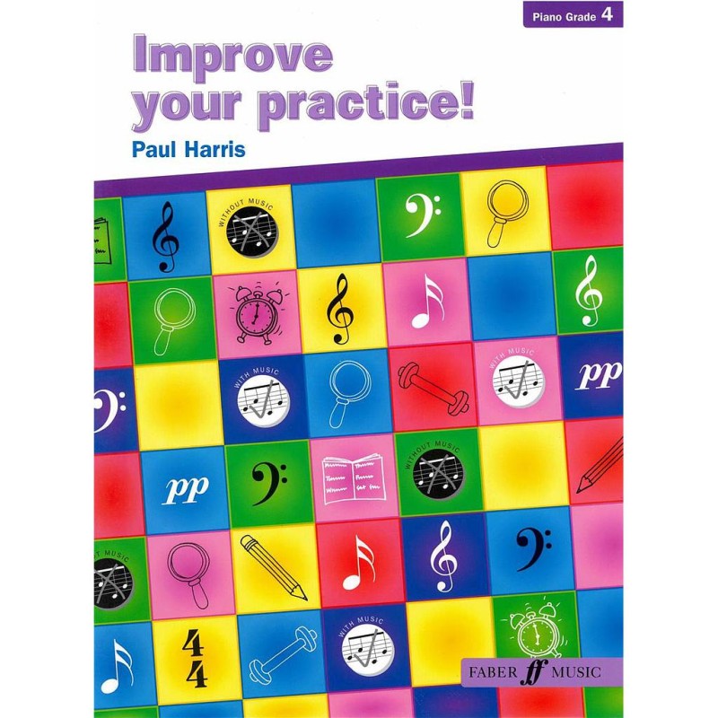 IMPROVE YOUR PRACTICE! GRADE 4