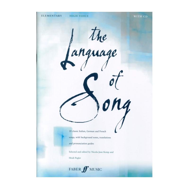 THE LANGUAGE OF SONG (ELEMENTARY) - HIGH VOICE