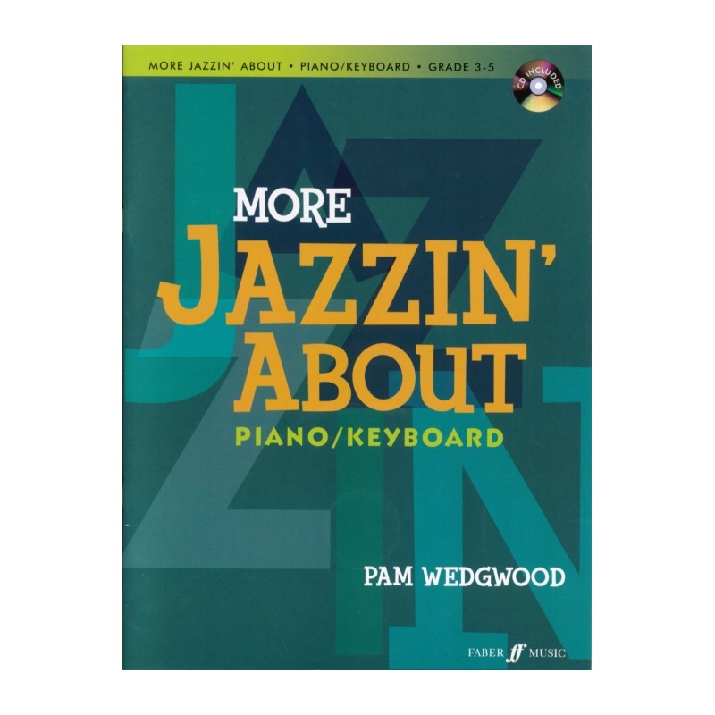 MORE JAZZIN' ABOUT + CD
