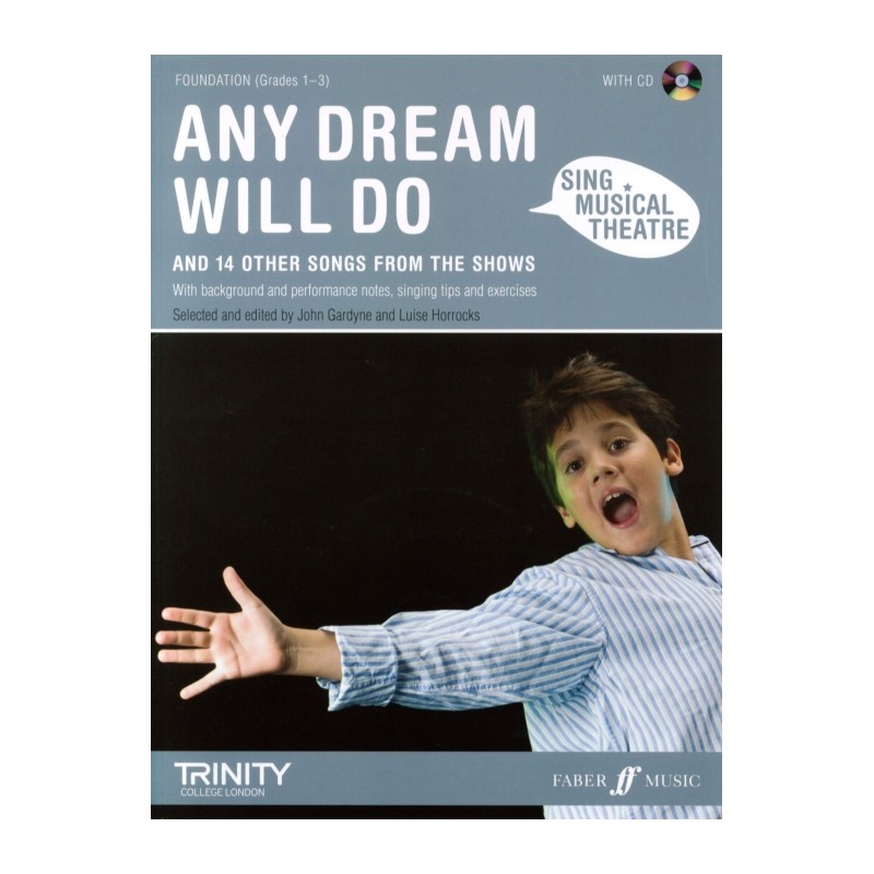 ANY DREAM WILL DO (SING MUSIC THEATRE) GRADES 1-3