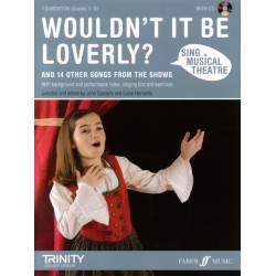 WOULDN'T IT BE LOVERLY? (SING MUS THEATRE) GR.1-3