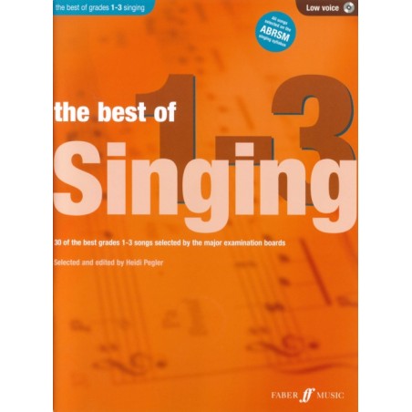 THE BEST OF SINGING GRADES 1-3 (LOW VOICE)