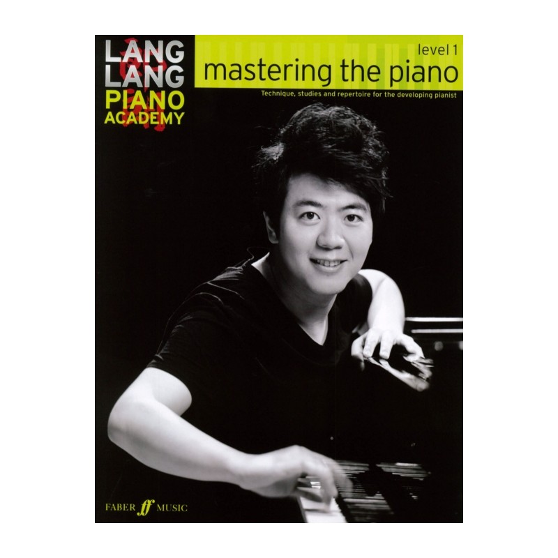 MASTERING THE PIANO LEVEL 1