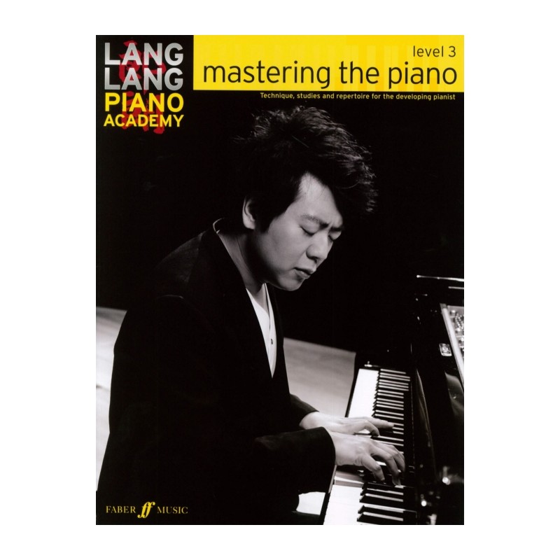 MASTERING THE PIANO LEVEL 3