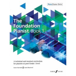 THE FOUNDATION PIANIST BOOK 1