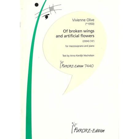 OF BROKEN WINGS AND ARTIFICIAL FLOWERS