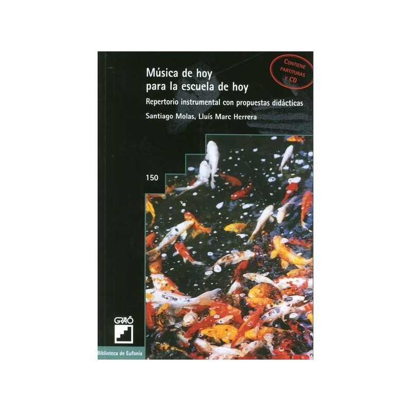 MUSICA DE HOY PARA LA ESCUELA DE HOY