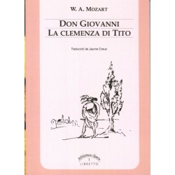 DON GIOVANNI - LA CLEMENZA DI TITO (LIBRETO)