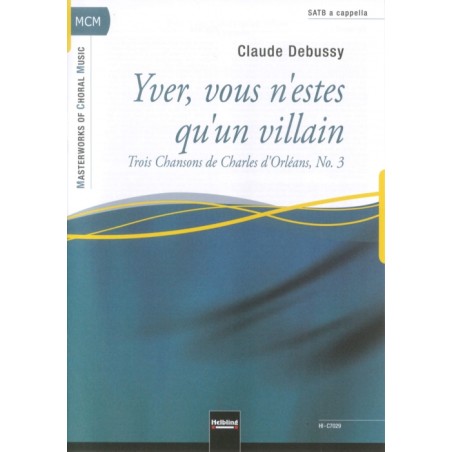 YVER, VOUS N'ESTES QU'UN VILLAIN