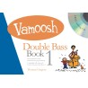 Vamoosh Double Bass book 1