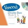 Vamoosh Double Bass book 1.5