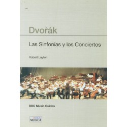 DVORAK - LAS SINFONIAS Y LOS CONCIERTOS