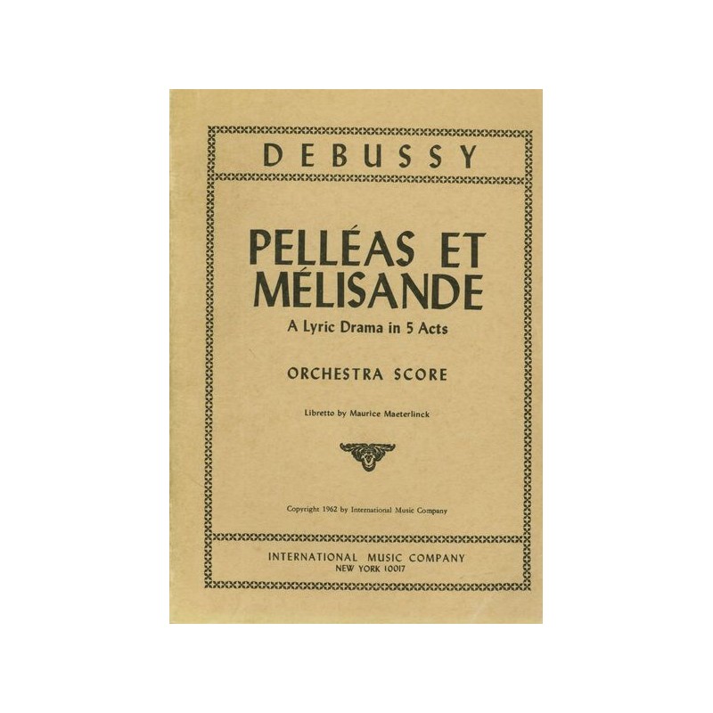 PELLEAS ET MELISANDE