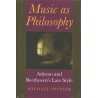 MUSIC AS PHILOSOPHY