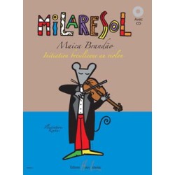 MILARESOL (INITIATION BRESILIENNE AU VIOLIN)