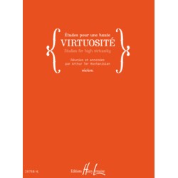ETUDES POUR UNE HAUTE VIRTUOSITE