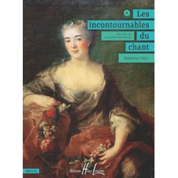 LES INCONTOURNABLES DU CHANT - SOPRANO VOL.1