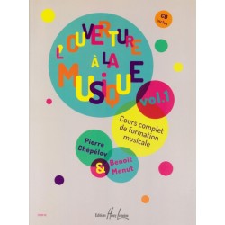 L'OUVERTURE A LA MUSIQUE VOL.1
