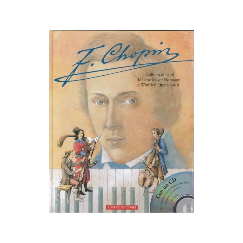 F.CHOPIN. UN ALBUM MUSICAL