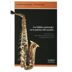 HABITOS POSTURALES PRACTICA SAXOFON. ALUMNO