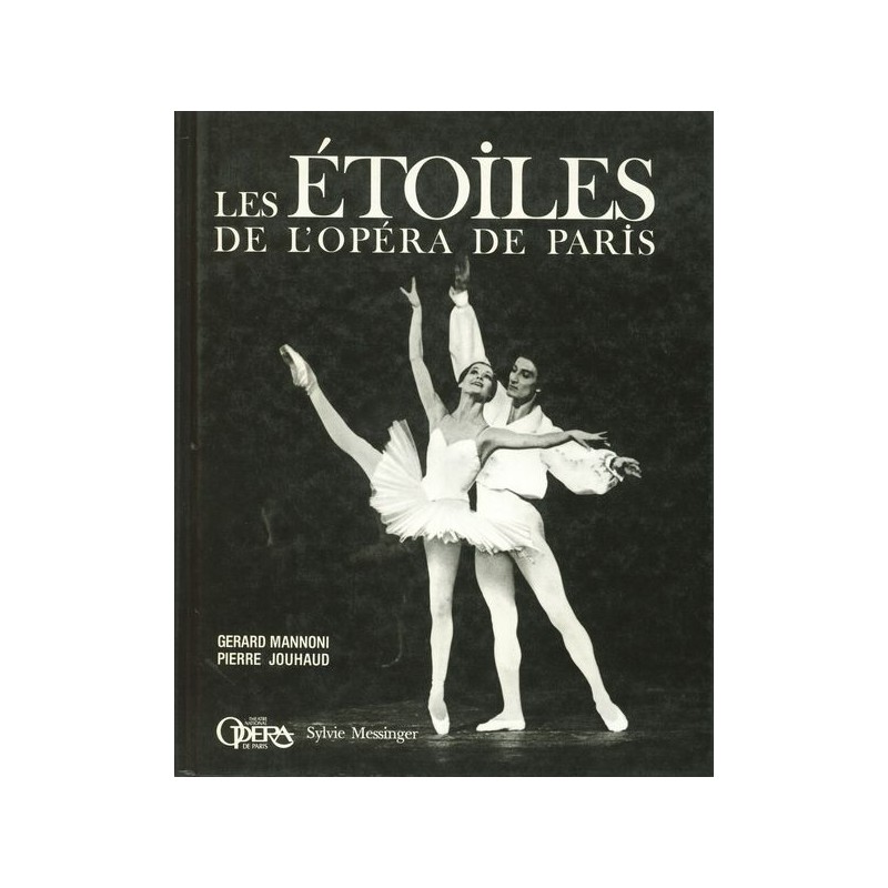 LES ETOILES DE L'OPERA DE PARIS