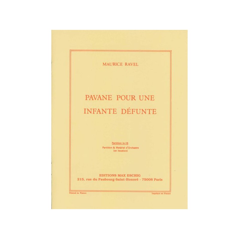 PAVANE POUR UNE INFANTE DEFUNTE