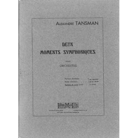 DEUX MOMENTS SYMPHONIQUES