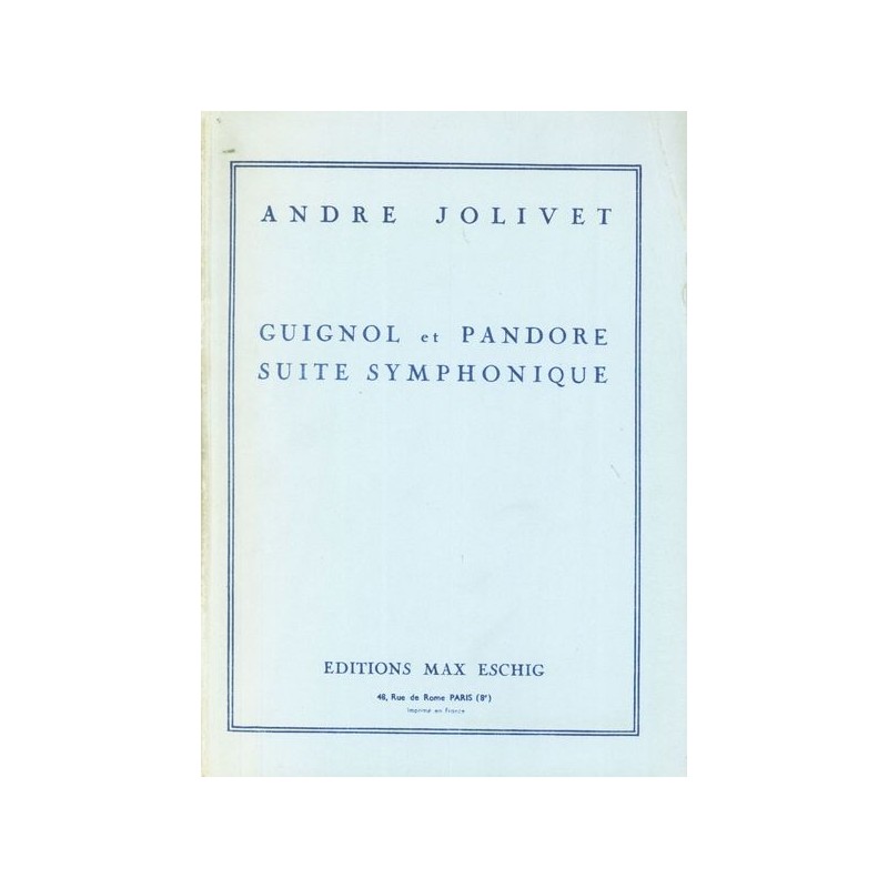 GUIGNOL ET PANDORE - SUITE SYMPHONIQUE