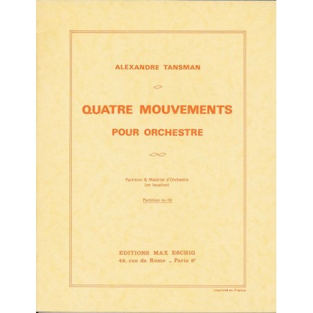 QUATRE MOUVEMENTS POUR ORCHESTRE