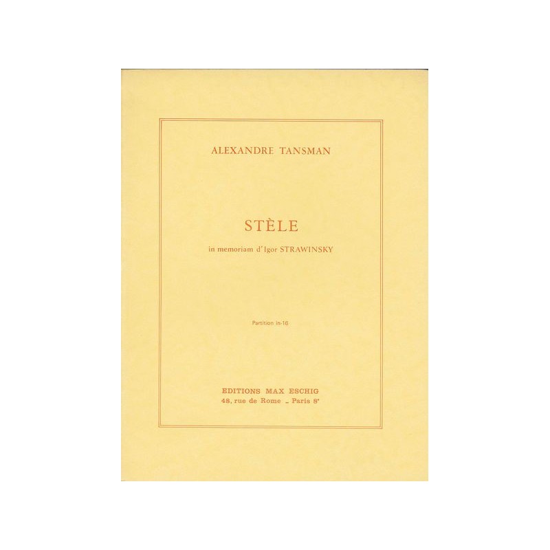 STELE (IN MEMORIAM D'IGOR STRAWINSKY)