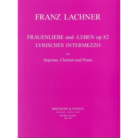 FRAUENLIEBE UND LEBEN OP 82