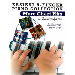 EASIEST 5-FINGER PIANO COLLECTION MORE CHART HITS