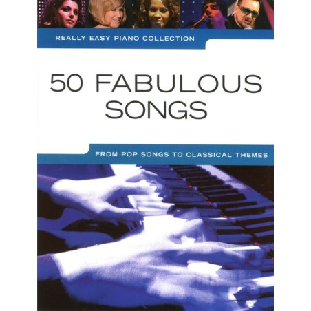 REALLY EASY PIANO 50 FABULOUS SONGS
