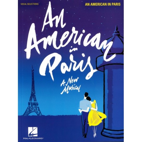 AN AMERICAN IN PARIS (A NEW MUSICAL)