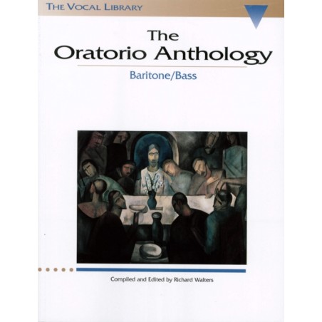 THE ORATORIO ANTHOLOGY-BARITONE/BASS