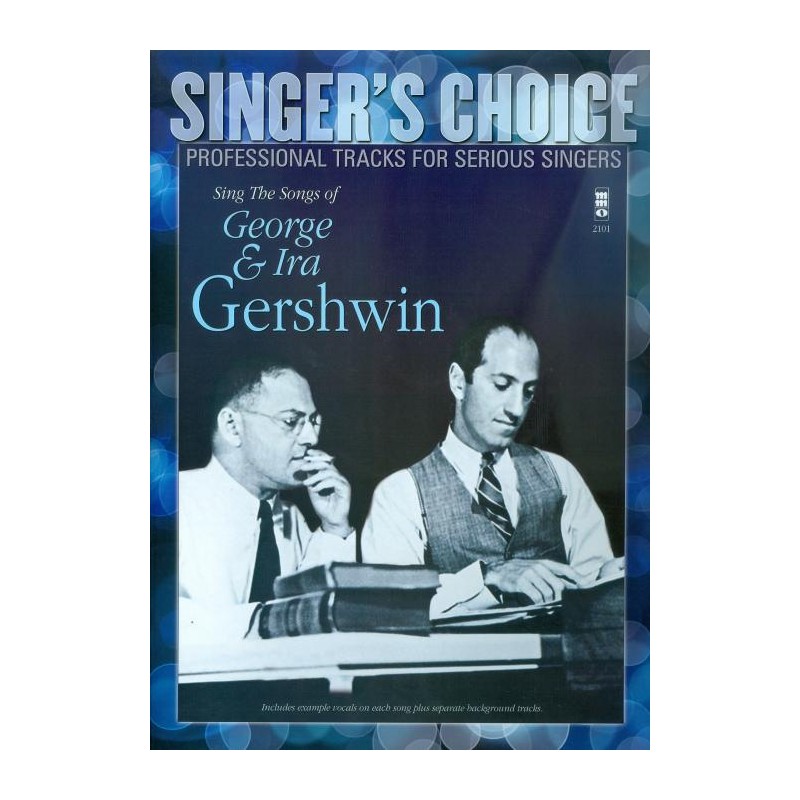 SINGER'S CHOICE GEORGE & IRA GERSHWIN