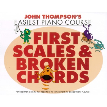 FIRST SCALES & BROKEN CHORDS