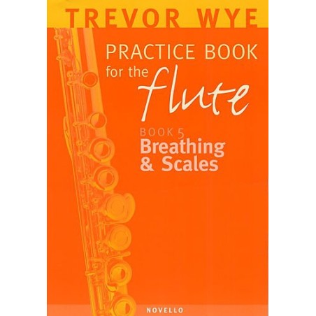 PRACTICE BOOK FOR FLUTE 5-BREATHING SCAL