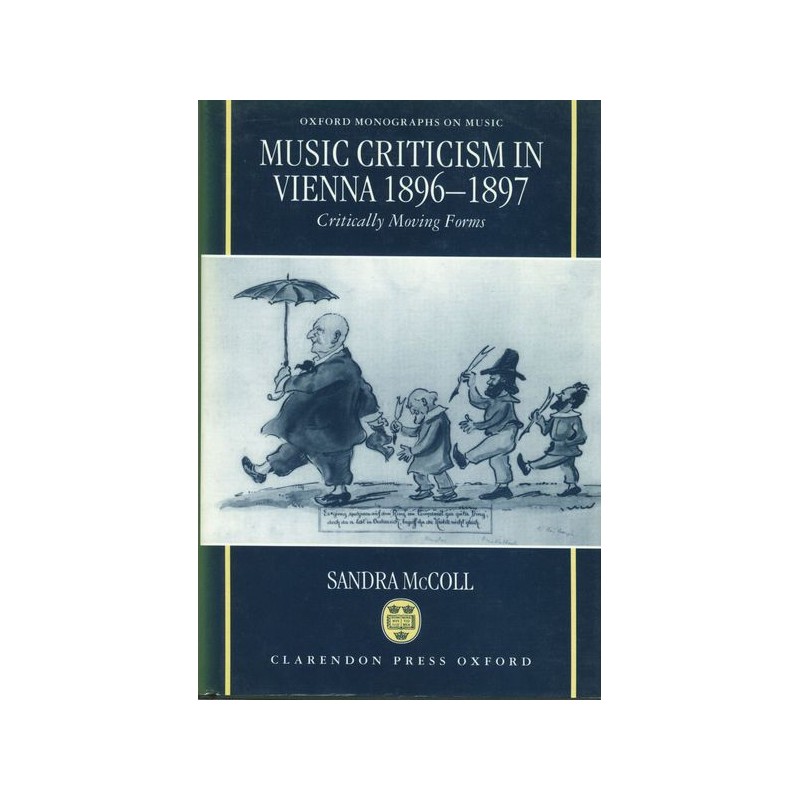 MUSIC CRITICISM IN VIENNA 1896-1897