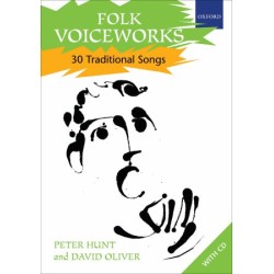 FOLK VOICEWORKS - 30 TRADITIONAL SONGS