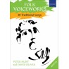 FOLK VOICEWORKS - 30 TRADITIONAL SONGS