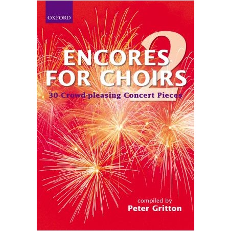 ENCORES FOR CHOIRS 2