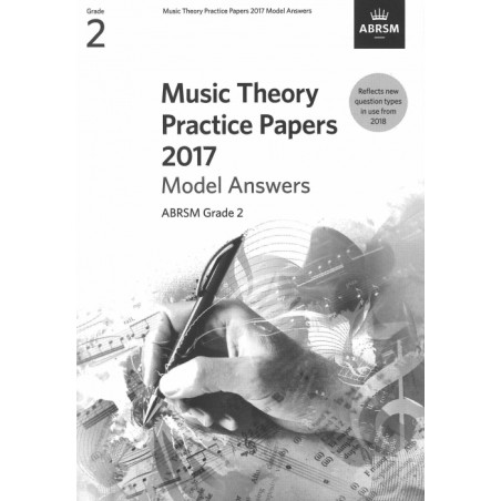 2017 MUSIC THEORY PRACTICE PAPERS ANSWERS GRADE 2