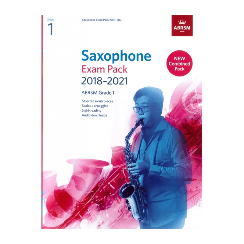 SAXOPHONE EXAM PACK 2018-2021 GRADE 1