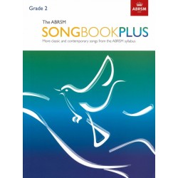 THE ABRSM SONGBOOK PLUS GRADE 2