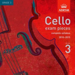 CD CELLO EXAM PIECES 2010-2015 GRADE 3