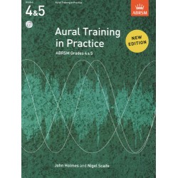 AURAL TRAINING IN PRACTICE GRADES 4-5 (NEW EDITION