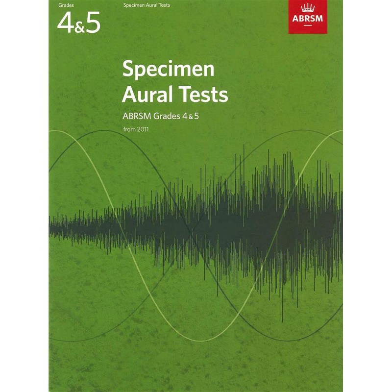 SPECIMEN AURAL TESTS (FROM 2011) GRADES 4-5